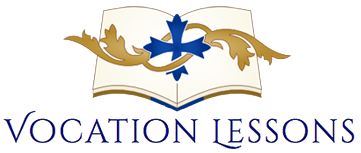 Vocation Lessons | Teaching Vocations in Grades K-12